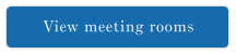 View meeting rooms
